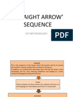 Straight Arrow' Sequence
