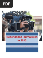 Download Nederlandse journalisten in 2010 Onderzoek naar de kenmerken van de beroepsgroep professionele opvattingen en het gebruik van digitale media in het journalistieke werk by mrmvergeer SN77207196 doc pdf