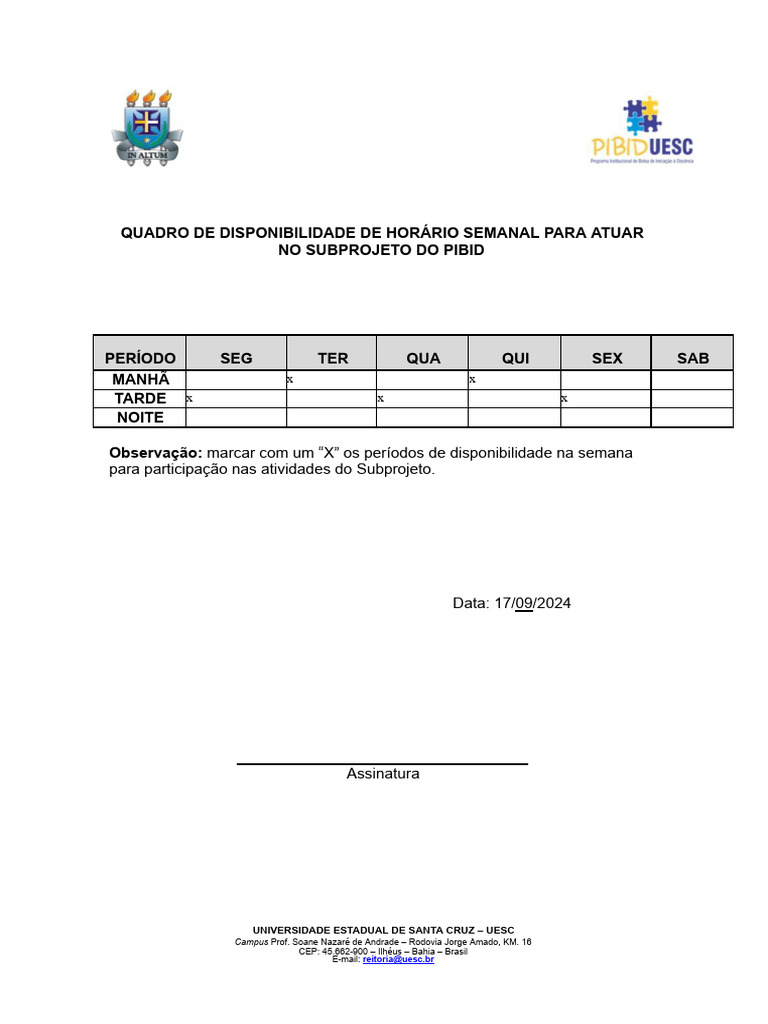 Quadro de Disponibilidade de Horário Semanal para Atuar No Subprojeto ...