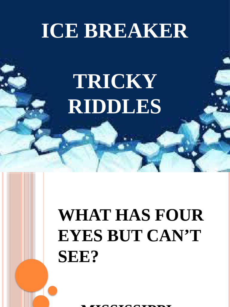 Ice Breaker Riddles | PDF