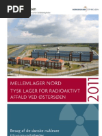 Download Mellemlager Nord - Tysk lager for radioaktivt affald ved sterskysten - Besg af de danske nukleare tilsynsmyndigheder by Ingenioeren SN77220813 doc pdf