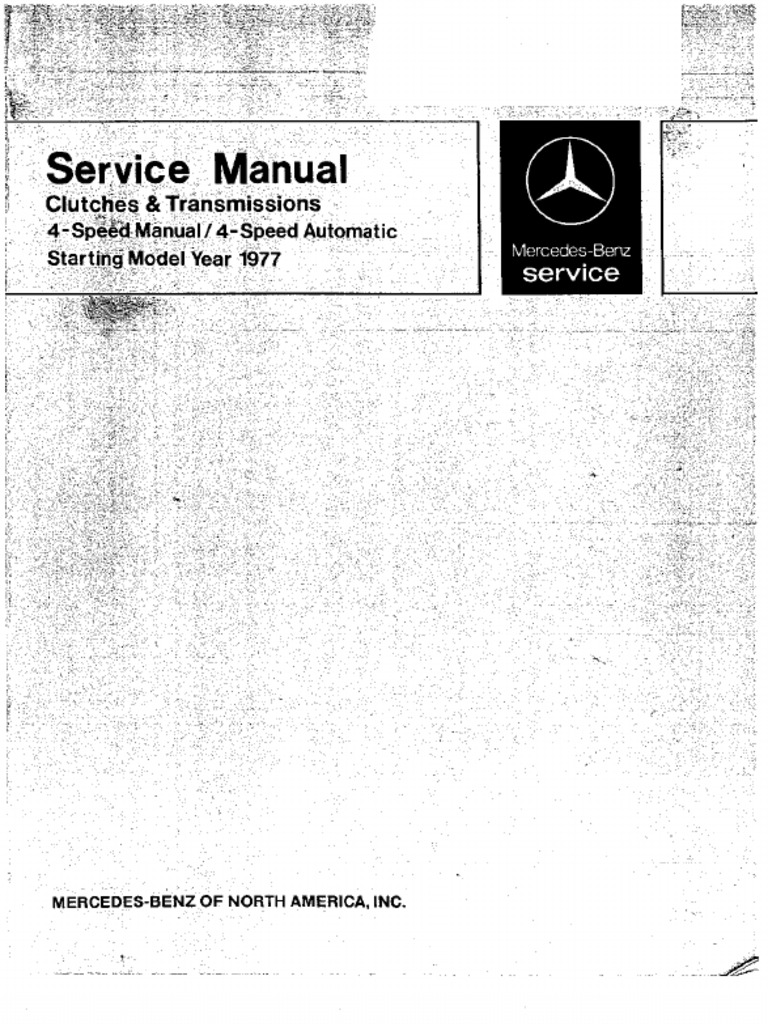 Mercedes benz w123 716 mercedes 4 speed manual 4 speed automatic 1977