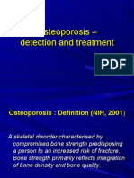 Osteoporosis - Detection and Treatment