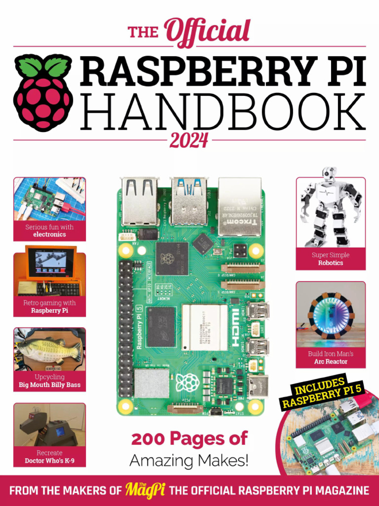 The Official Raspberry Pi Handbook 2024 | PDF