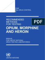 United Nations International Drug Control Programme - Recommended Methods For Testing Opium, Morphine and Heroin