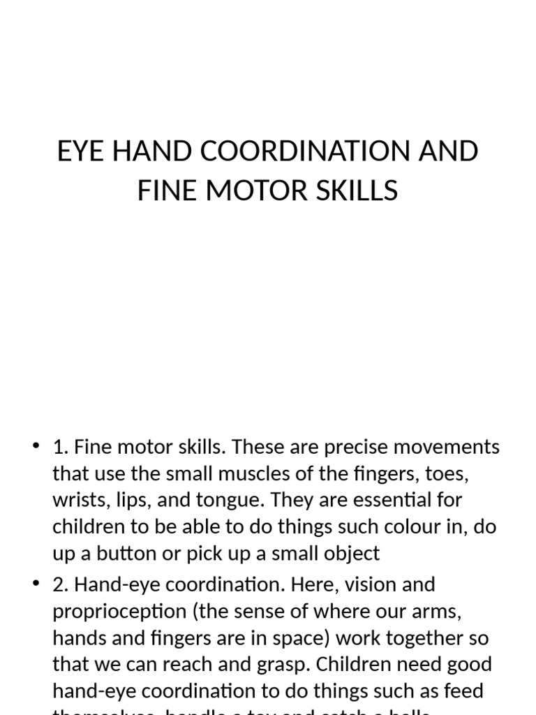 Eye Hand Coordination and Fine Motor Skills | PDF