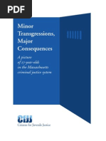 Minor Transgressions, Major Consequences