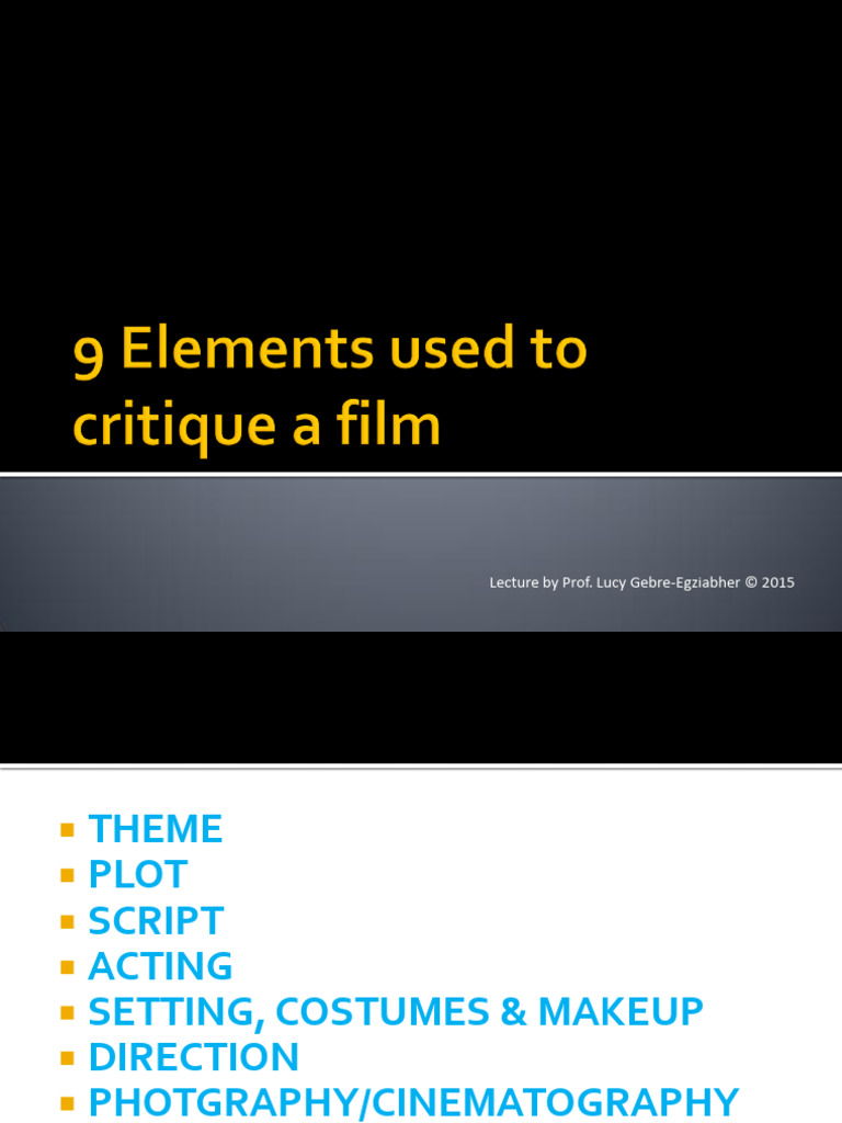 Analyzing Film: 9 Key Elements | PDF | Plot (Narrative) | Cinematography