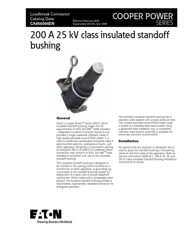 CA650004EN 200 A 25 KV Class Insulated Standoff Bushing | PDF