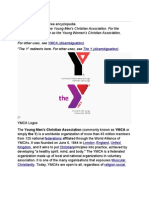 World YWCA YMCA (Disambiguation) The Y (Disambiguation) : Federations London England United Kingdom Christian