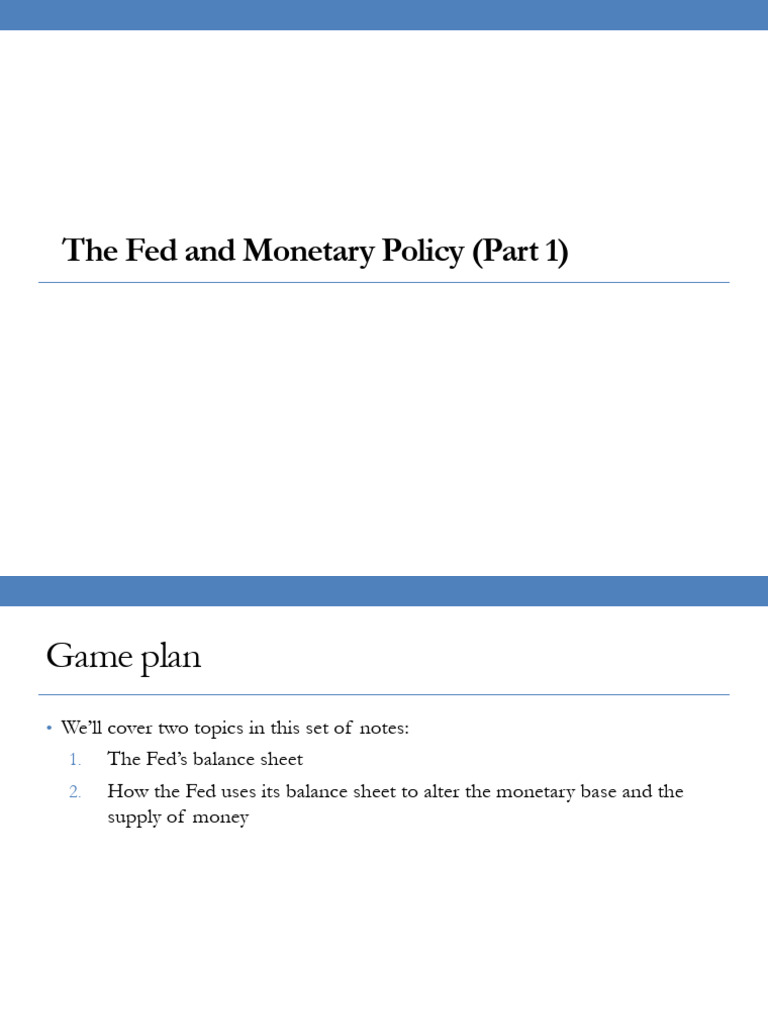 Topic 3 (Part 1) - Fed and Monetary Policy | PDF