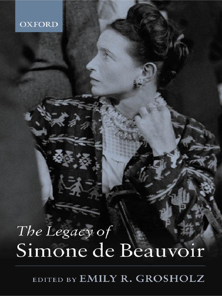 Celebrating the Unstoppable Simone De Beauvoir On Her Birthday: The Life and Legacy of an Iconic French Philosopher and Feminist