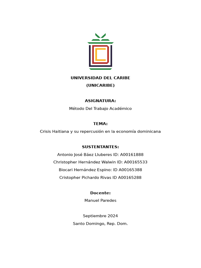 Metodo Del Trabajo Academico Crisis Haitiana y Su Repercusión en La ...