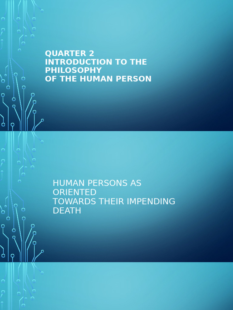 Quarter 2 Introduction To The Philosophy of The Human Person | PDF