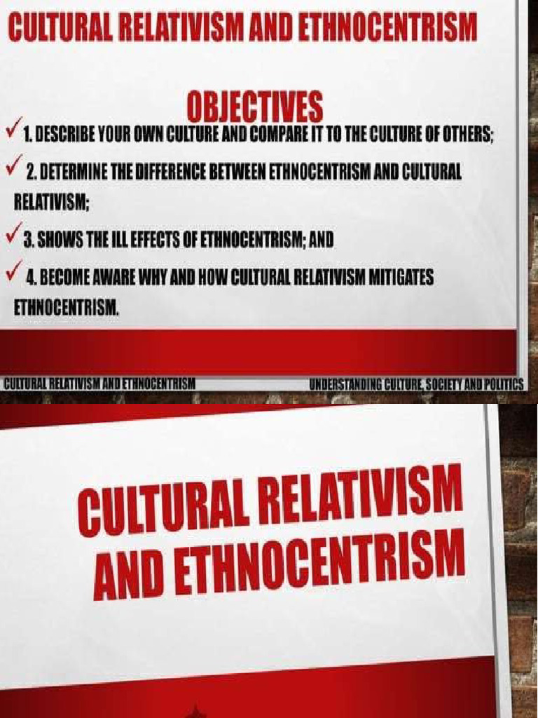 Ethnocentrism and Cultural Relativism | PDF