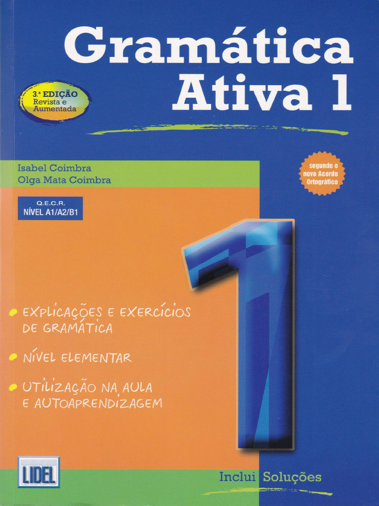 語学・辞書・学習参考書 Gramatica Ativa (Brasil) 1 Gramatica Ativa - Versao Brasileira: Book 1 (Brazilian