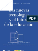 Tecnologias y Futuro de La Educacion