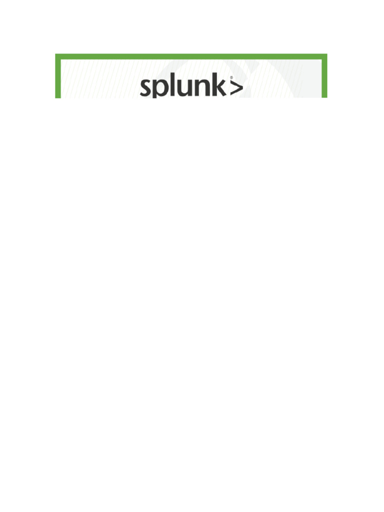 Splunk 7.x Fundamentals Part 2 - Repaired | PDF