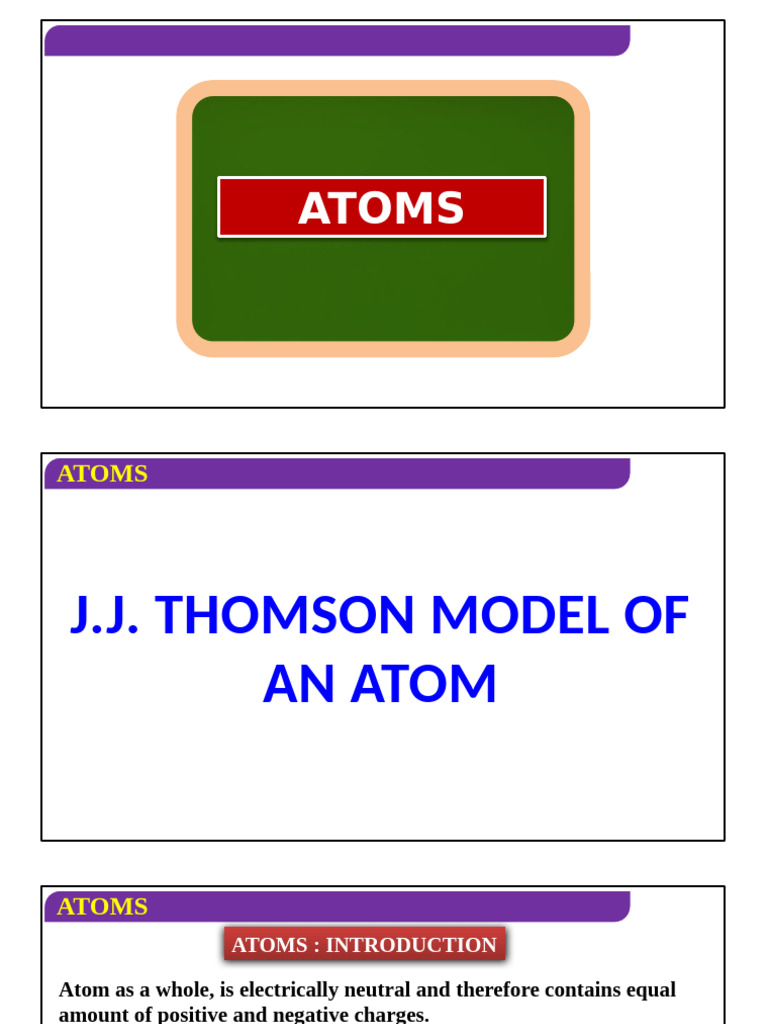 J.J. Thomson and Rutherford's Atomic Models | PDF | Atoms | Electron