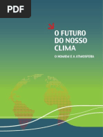 Alterações Climáticas - O Futuro do Nosso Clima, o Homem e a Atmosfera (Instituto do Ambiente 2005)