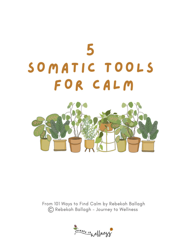 5 Somatic Tools For Calm | PDF