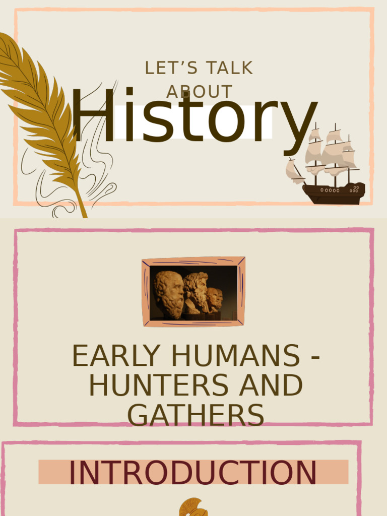 Early Humans-Hunters and Gatherers | PDF