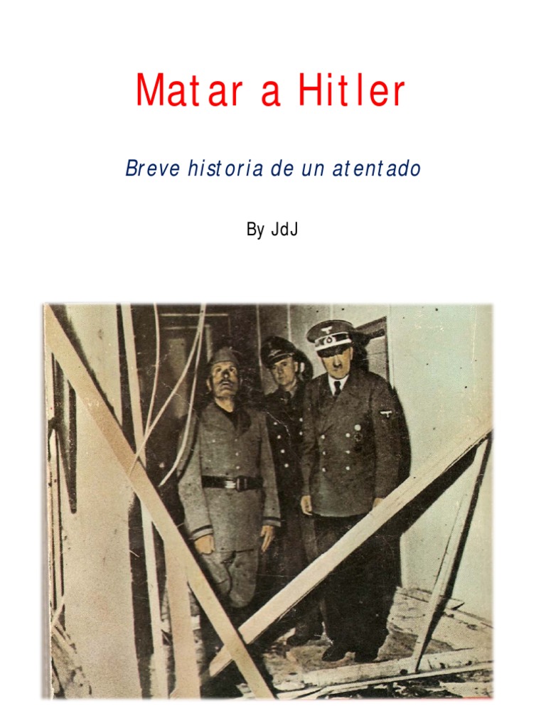 Mat A Hitler | PDF | Adolf Hitler | Resistencia alemana al nazismo