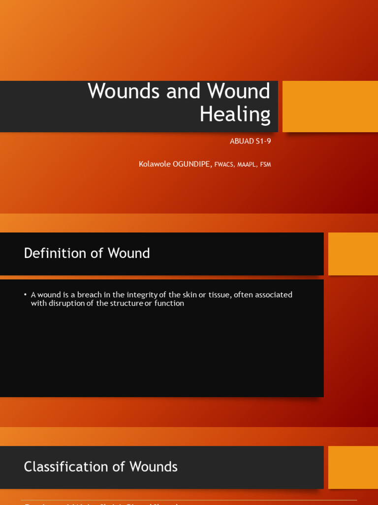Wound and Wound Healing | PDF