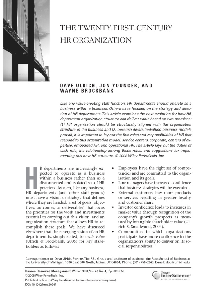 The Twenty-First-Century HR Organization: Dave Ulrich, Jon Younger, and ...