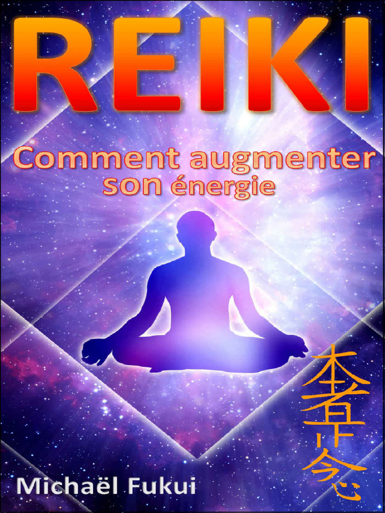 REIKI - Comment Augmenter Son (French) | PDF