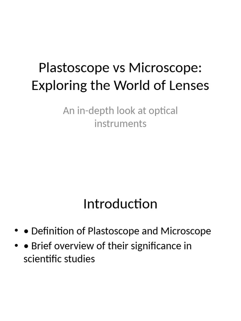 Plastoscope vs Microscope Overview | PDF