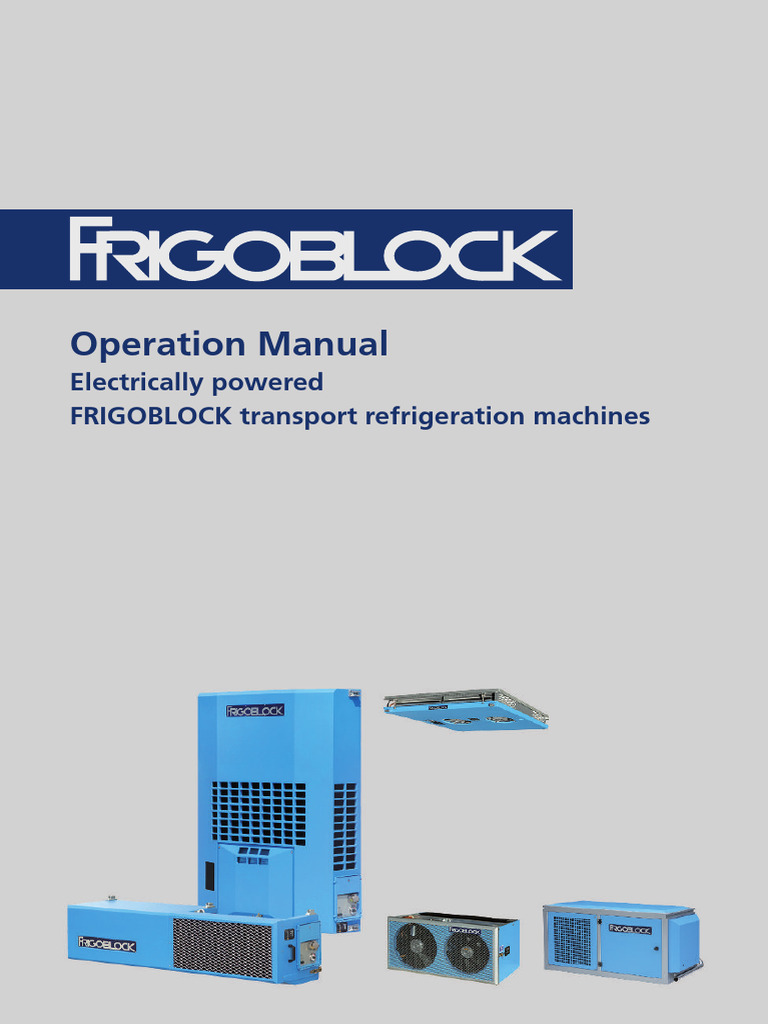 Silo - Tips - Operation Manual Electrically Powered Frigoblock ...