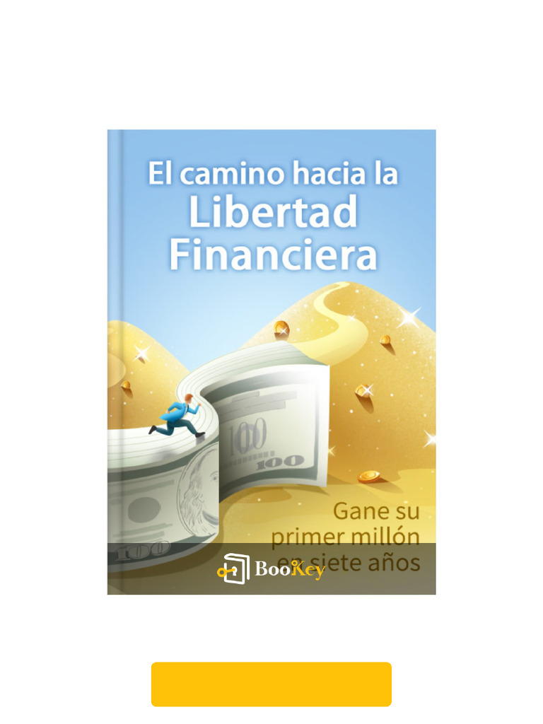 Resumen de "El camino hacia la libertad financiera" | PDF | Percepción ...