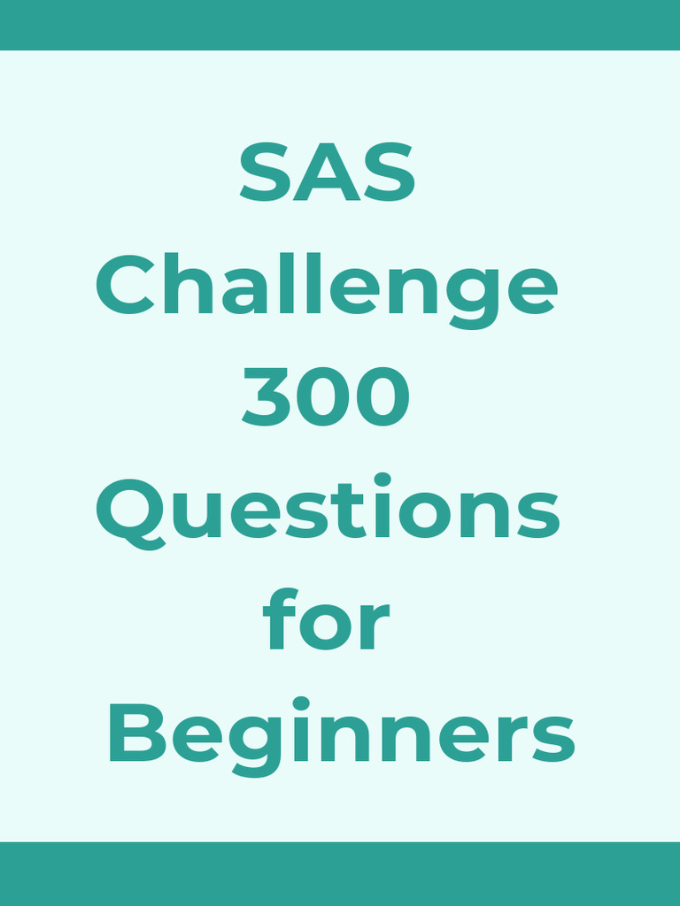 300 Sas Questions | PDF
