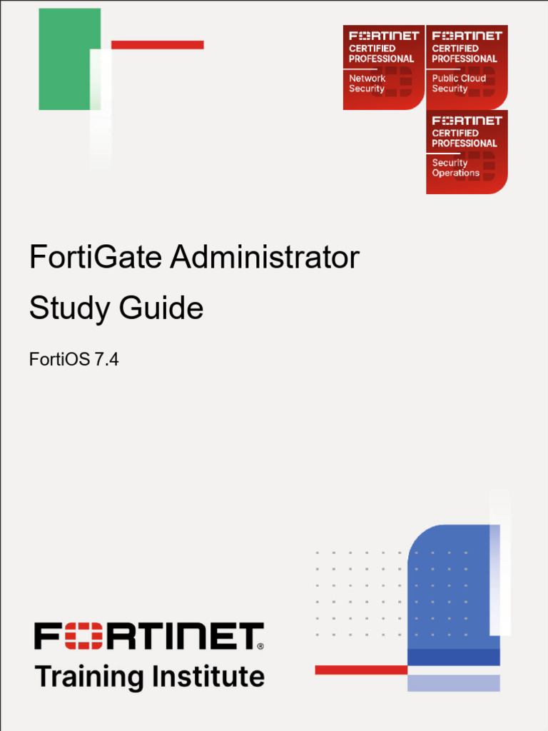Fortigate 7.4 Administrator Study Guide Pdf