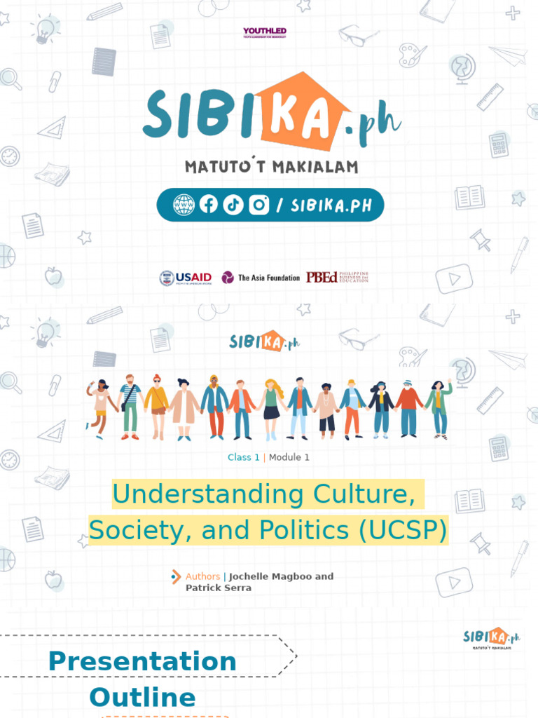 Class 1 Module 1 Understanding Culture Society and Politics Through The ...