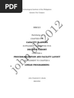 CAPACITY PLANNING, DECISION THEORY, PROCESS SELECTION AND FACILITY LAYOUT and LINEAR PROGRAMMING