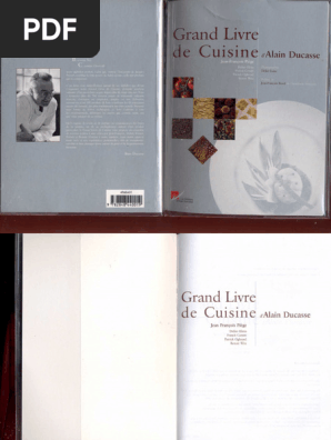 Alain Ducasse - Grand Livre de Cuisine | PDF