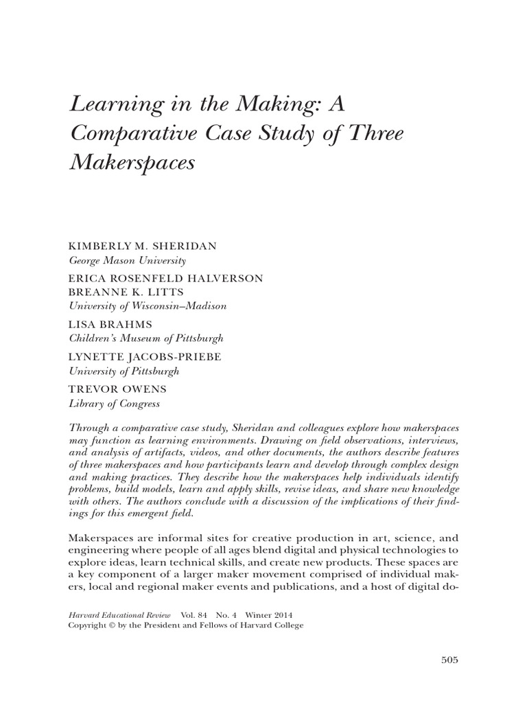 Learning in The Making A Comparative Case Study of Three Makerspaces ...