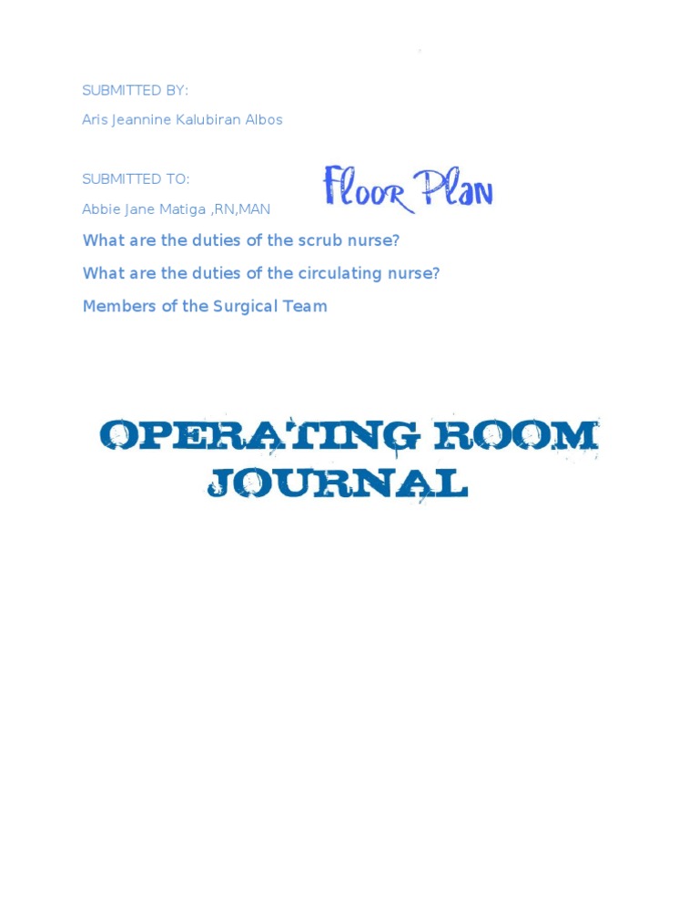 What Are The Duties of The Scrub Nurse? What Are The Duties of The