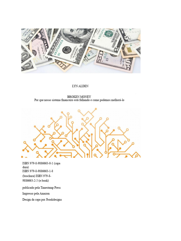 Broken Money - Lyn Alden - PT BR | PDF