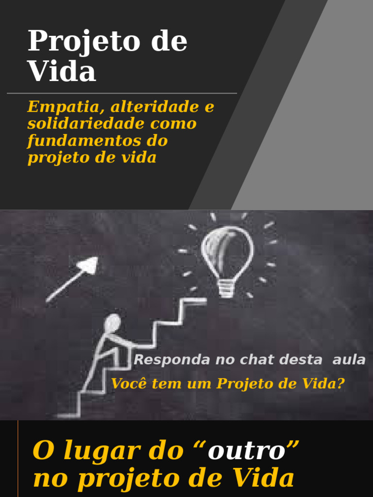 Aula 2 - Empatia e Alteridade Como Fundamento Do Projeto de Vida | PDF