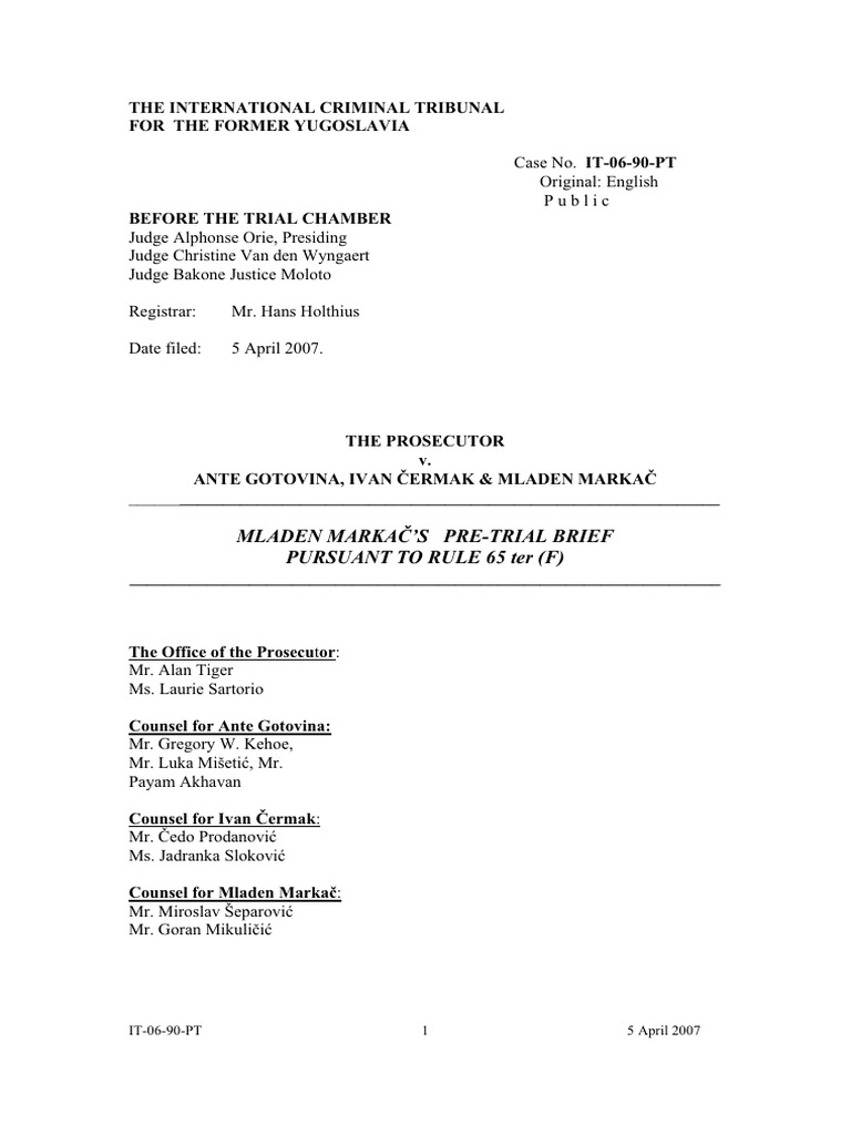 (ICTY) Mladen Markac Pre Trial Brief | PDF