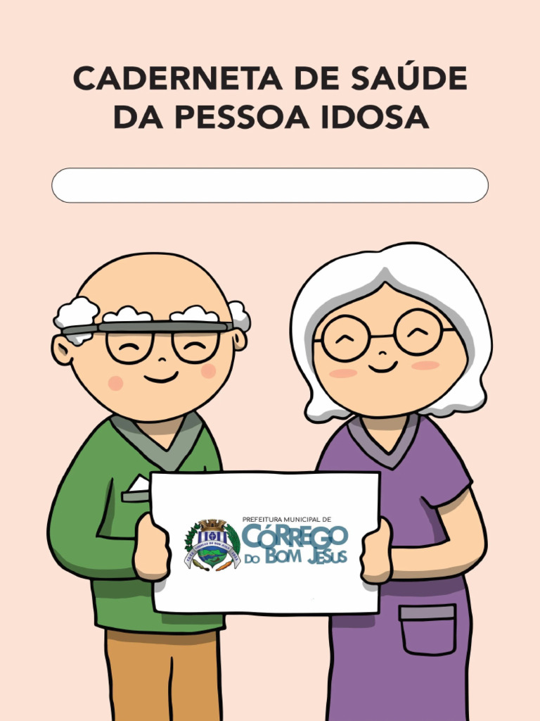Caderneta De Saúde Da Pessoa Idosa Córrego Do Bom Jesus Mg Pdf