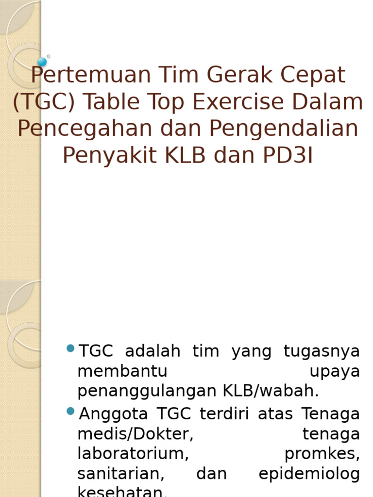 Pertemuan Tim Gerak Cepat (TGC) Table Top Exercise Dalam Pencegahan Dan ...