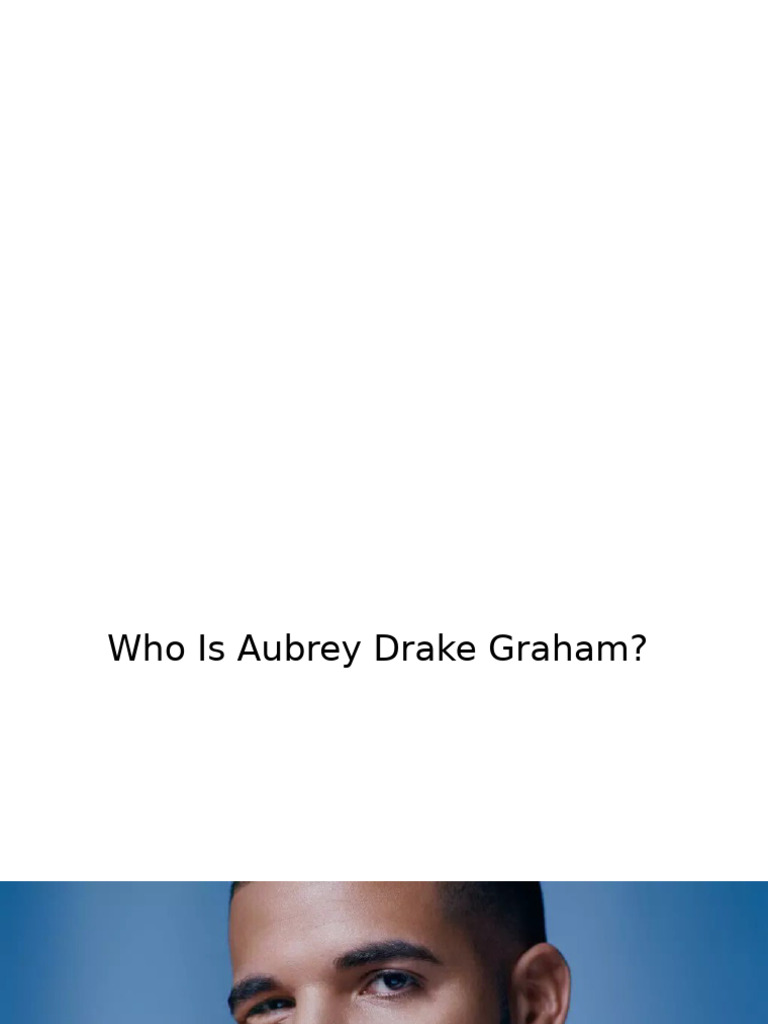 Drake Presentation | PDF