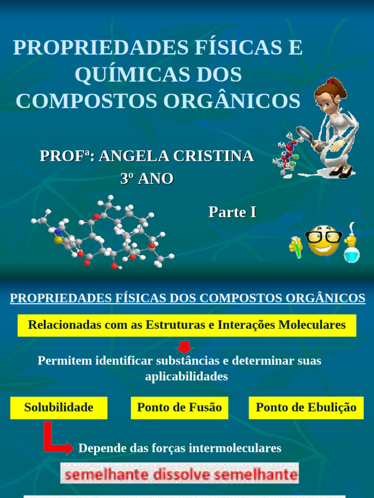 7 - Propriedades Físicas e Químicas Dos Compostos Orgânicos | PDF