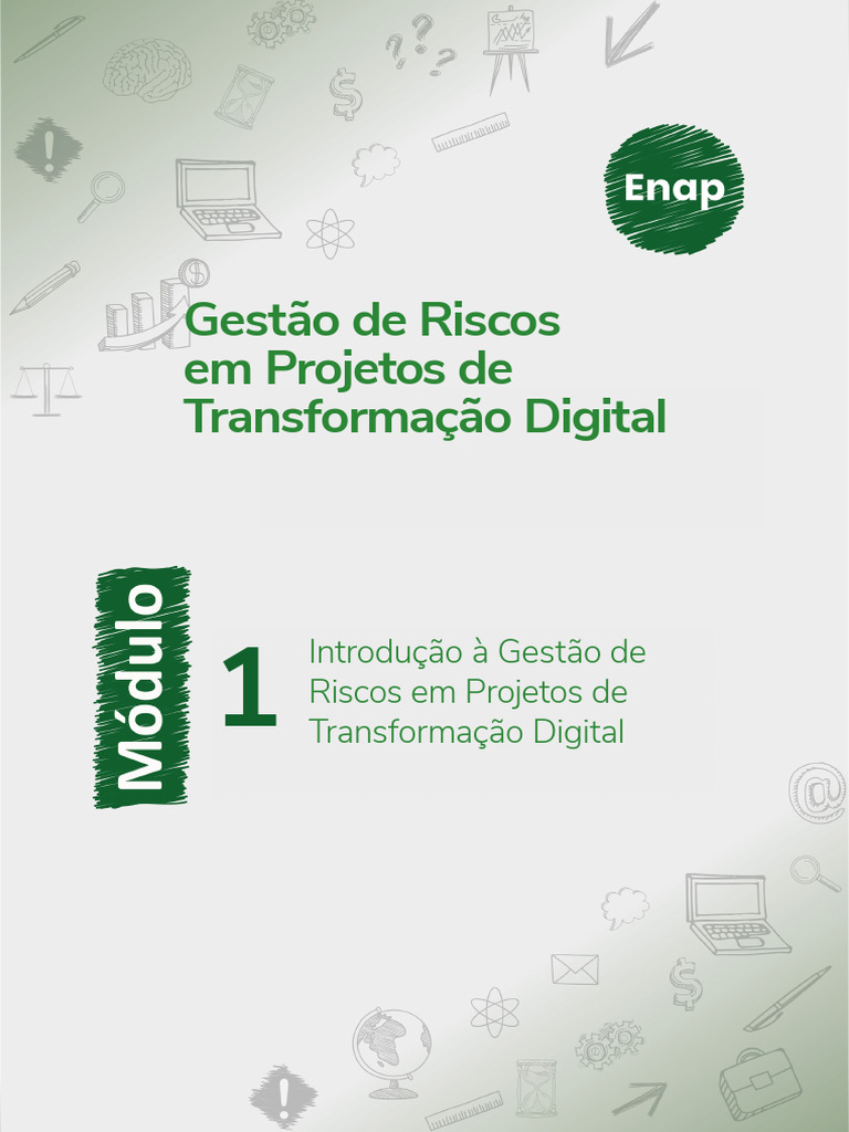 Módulo 1 - Introdução A Gestão de Riscos em Projetos de Transformação ...