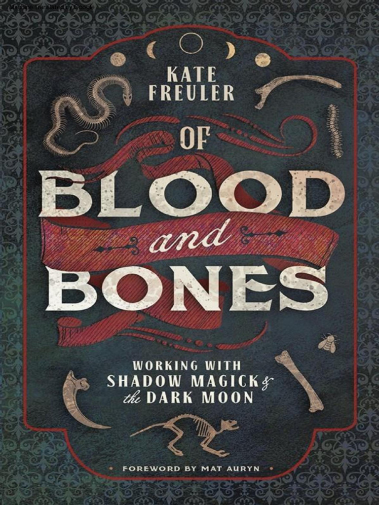 Of Blood and Bones Kate Freuler Z-Lib - Org 1 1-1 | PDF
