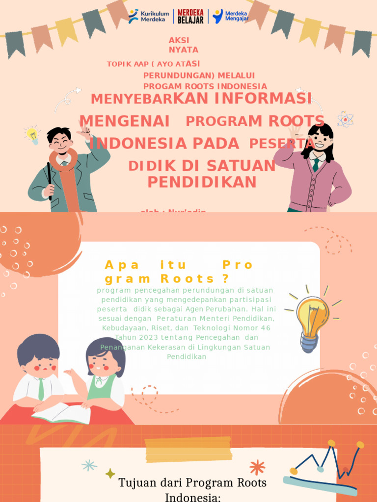 AKSI NYATA AAP Ayo Atasi Perundungan Melalui Program Roots Indonesia | PDF